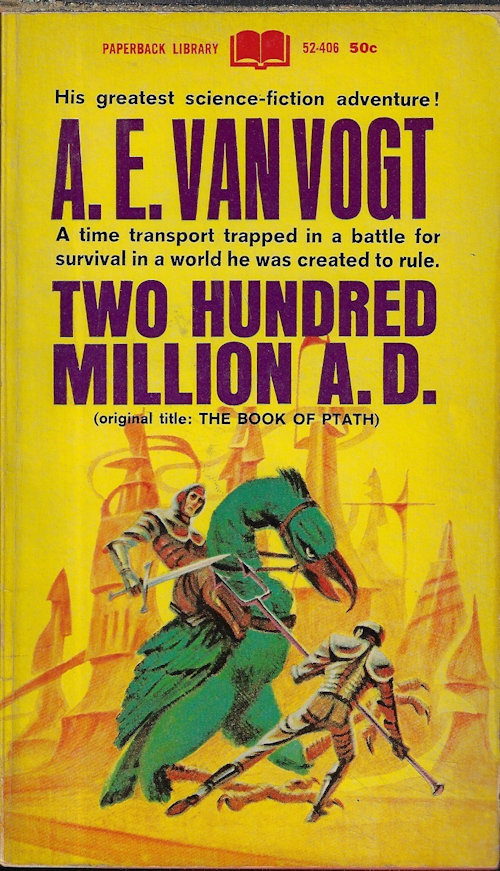 VAN VOGT, A. E. - Two Hundred Million A.D. (Vt. The Book of Ptath )