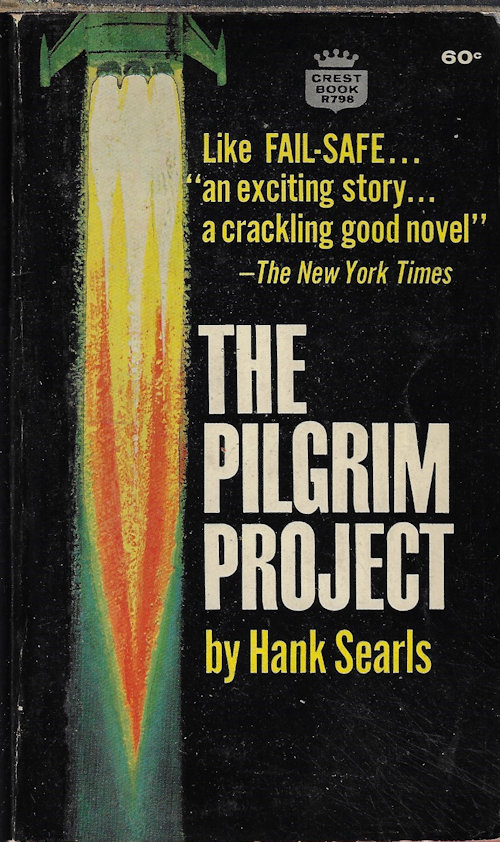 SEARLS, HANK - The Pilgrim Project (Filmed As 