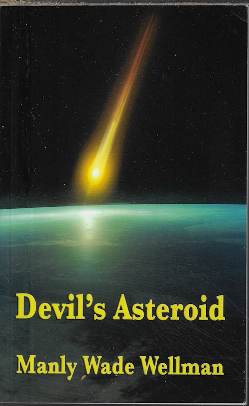 WELLMAN, MANLY WADE - Devil's Asteroid