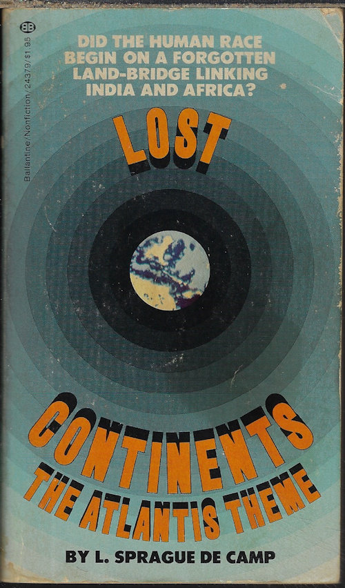 DE CAMP, L. SPRAGUE - Lost Continents; the Atlantis Theme