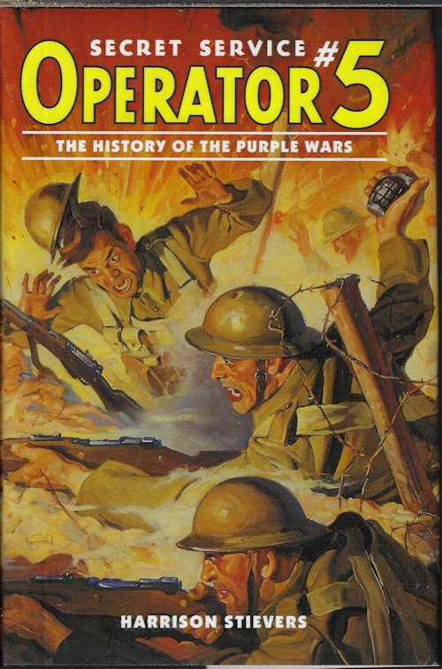 STIEVERS, HARRISON - The History of the Purple Wars: Secret Service Operator 5