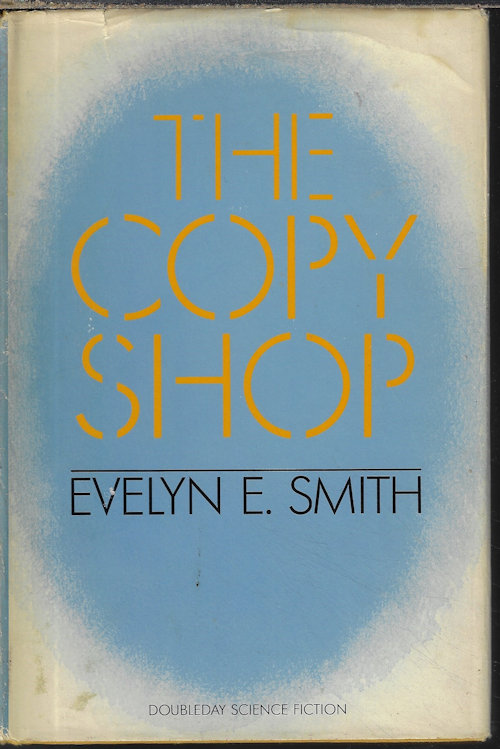 SMITH, EVELYN E. - The Copy Shop