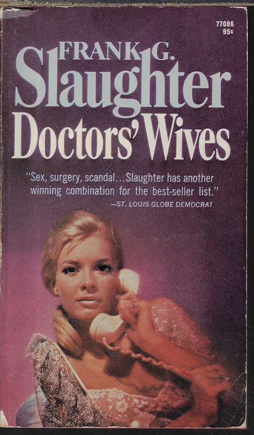 SLAUGHTER, FRANK G. - Doctors' Wives