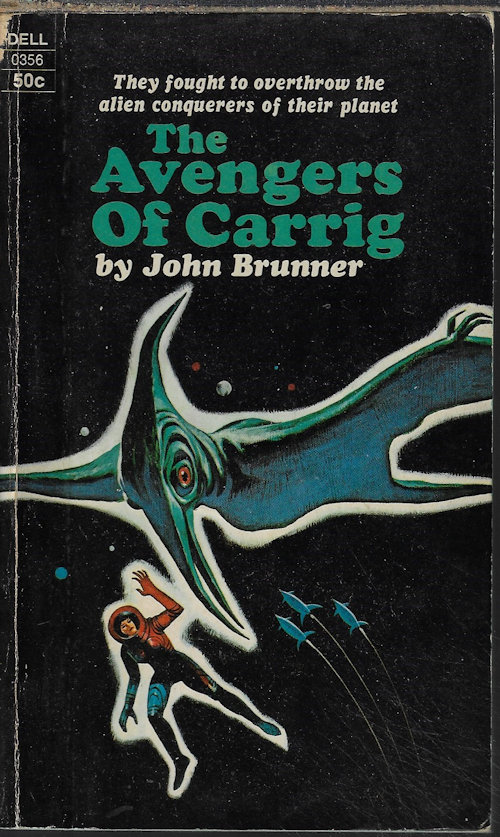 BRUNNER, JOHN - The Avengers of Carrig
