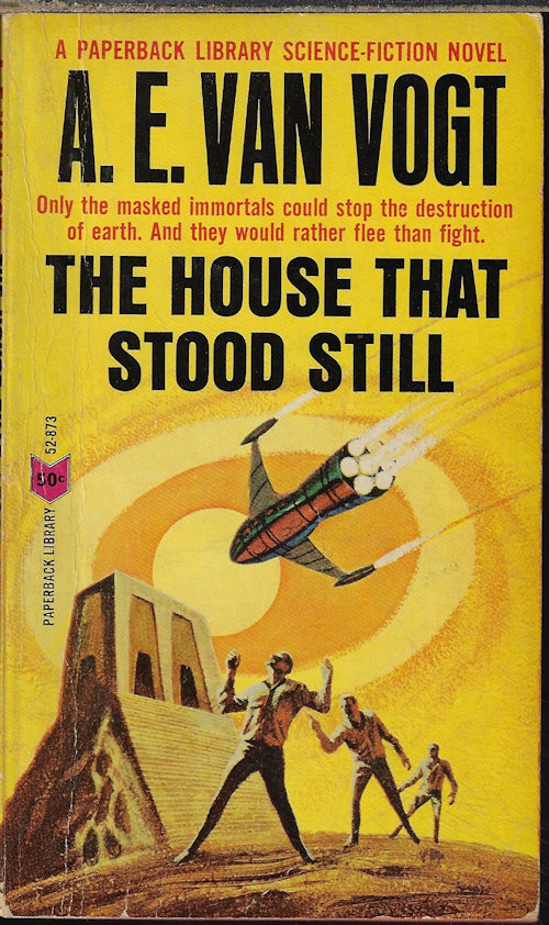 VAN VOGT, A. E. - The House That Stood Still