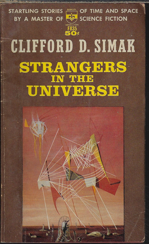 SIMAK, CLIFFORD D. - Strangers in the Universe (Selections)