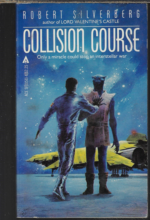 SILVERBERG, ROBERT - Collision Course