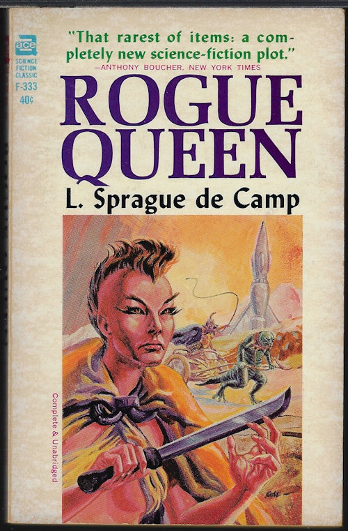 DE CAMP, L. SPRAGUE - Rogue Queen
