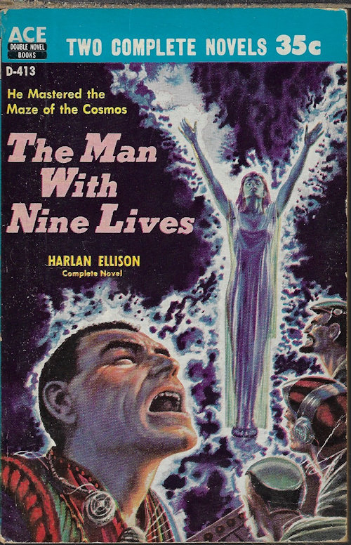 ELLISON, HARLAN - The Man with Nine Lives / a Touch of Infinity