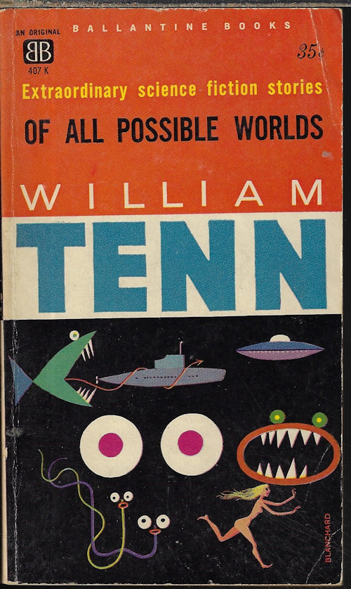 TENN, WILLIAM [PHILIP KLASS] - Of All Possible Worlds