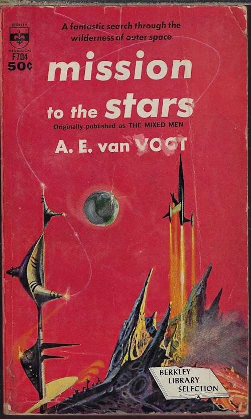 VAN VOGT, A. E - Mission to the Stars (Orig. The Mixed Men)
