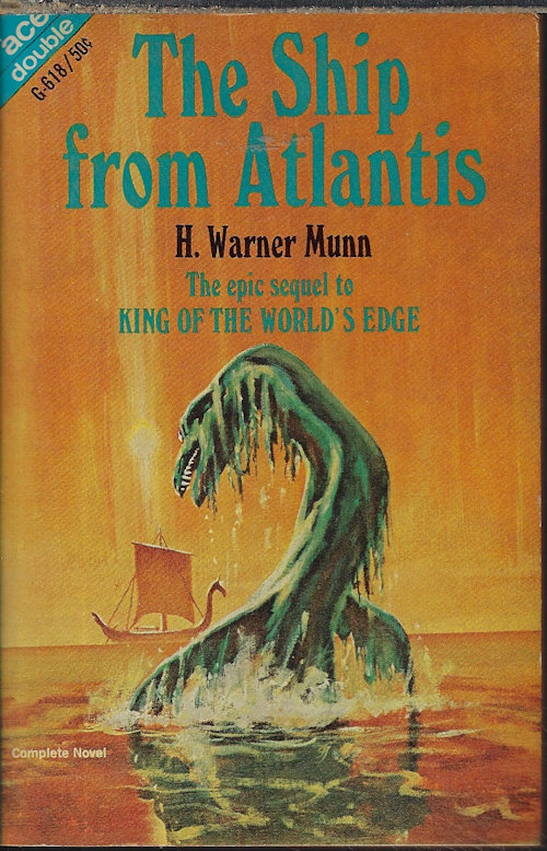 MUNN, H. WARNER / PETAJA, EMIL - The Ship from Atlantis / the Stolen Sun