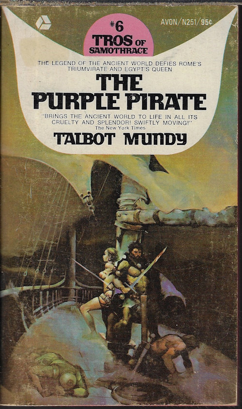 MUNDY, TALBOT - The Purple Pirate: Tros of Samothrace #6
