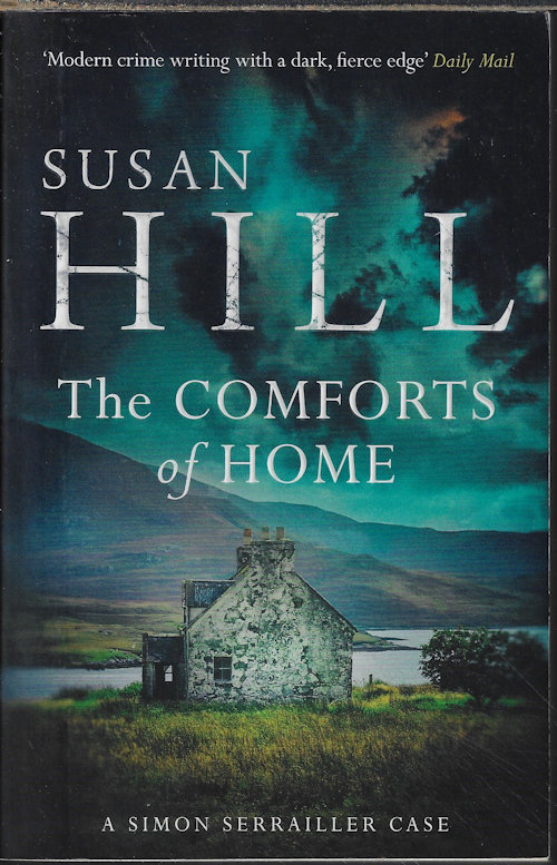 HILL, SUSAN - The Comforts of Home