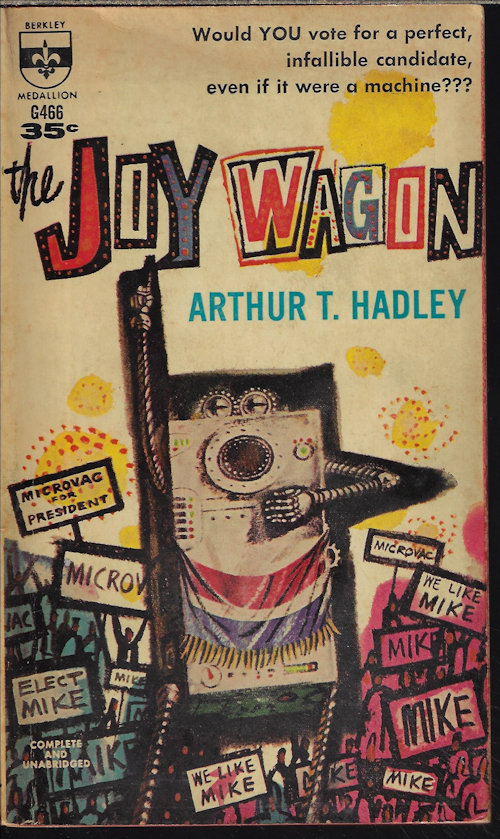 HADLEY, ARTHUR T. - The Joy Wagon