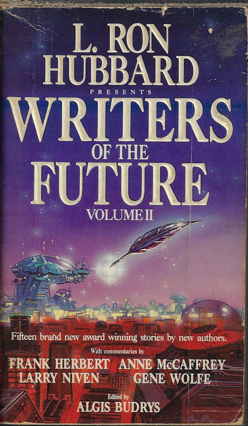 BUDRYS, ALGIS (EDITOR) - Writers of the Future Vol. II (L. Ron Hubbard Presents)