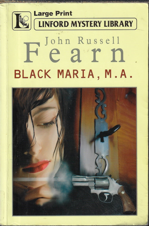 FEARN, JOHN RUSSELL - Black Maria, M.A. ; Linford Mystery Library