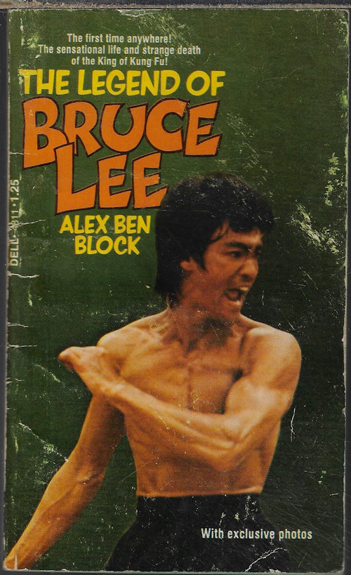 BLOCK, ALEX BEN - The Legend of Bruce Lee