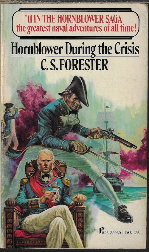 FORESTER, C. S. - Hornblower During the Crisis: Hornblower #11