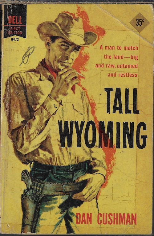 CUSHMAN, DAN - Tall Wyoming