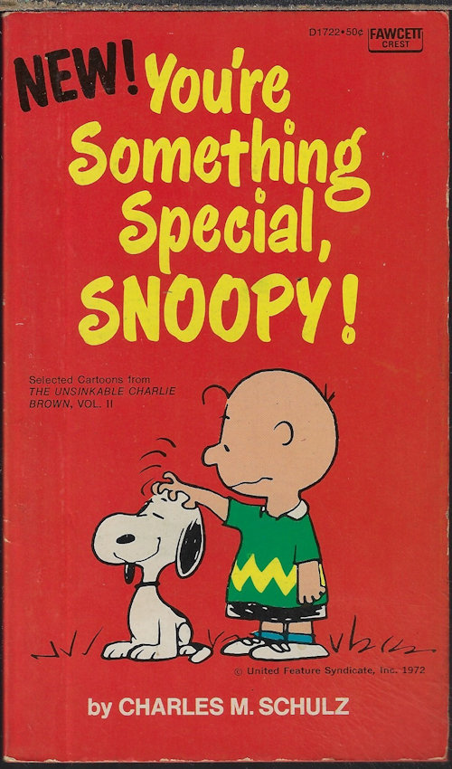 SCHULZ, CHARLES M. - You'Re Something Special, Snoopy (