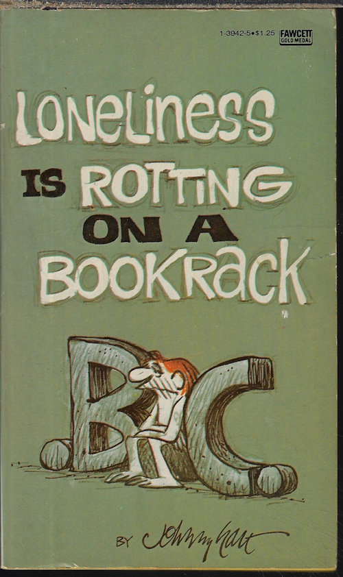 HART, JOHNNY - Loneliness Is Rotting on a Bookrack; B.C.