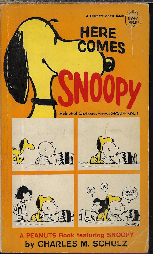 SCHULZ, CHARLES M. - Here Comes Snoopy Selected Cartoons from Snoopy Vol. I