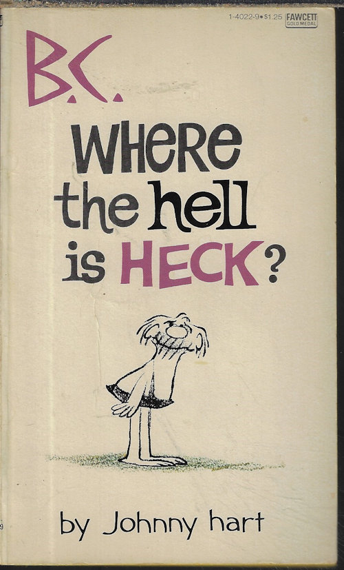 HART, JOHNNY - B.C. Where the Hell Is Heck?