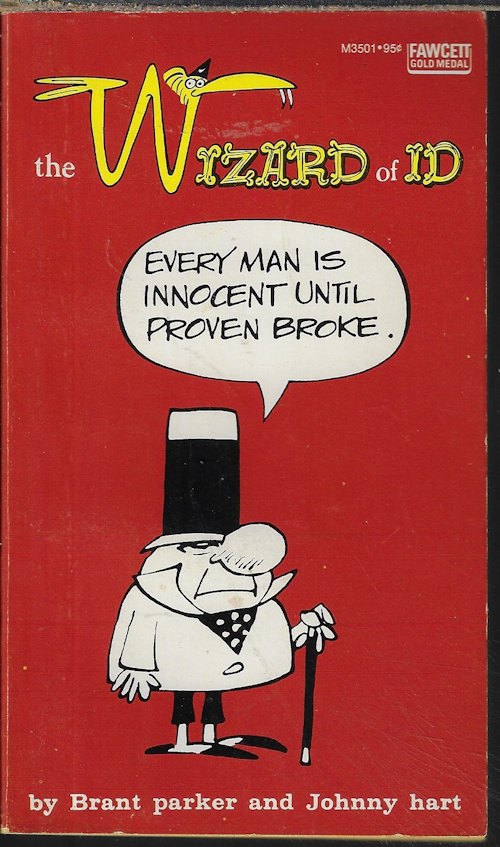 PARKER, BRANT & HART, JOHNNY - Every Man Is Innocent Until Proven Broke: The Wizard of Id