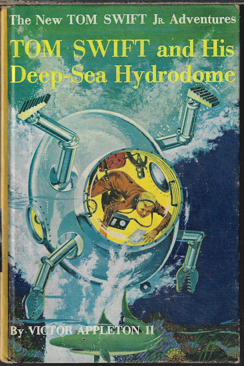 APPLETON, VICTOR II - Tom Swift and His Deep Sea Hydrodome