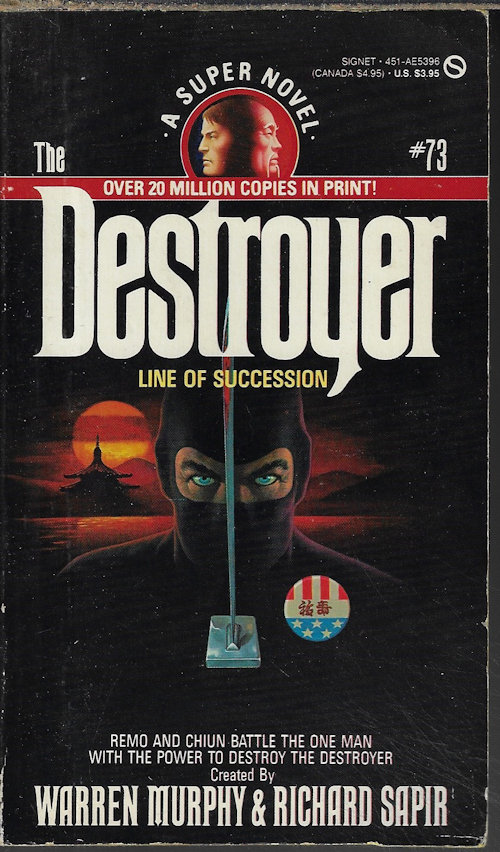 MURPHY, WARREN & SAPIR, RICHARD - Line of Succession: The Destroyer No. 73