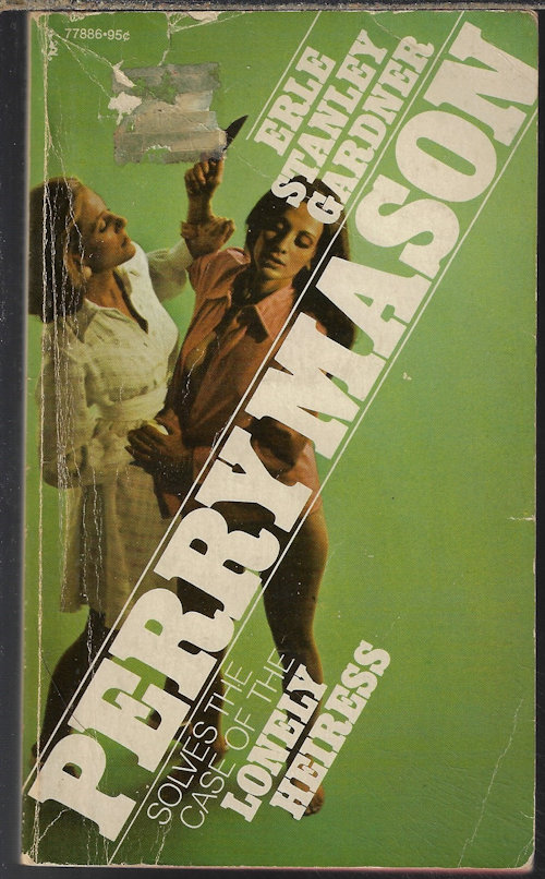 GARDNER, ERLE STANLEY - The Case of the Lonely Heiress; Perry Mason