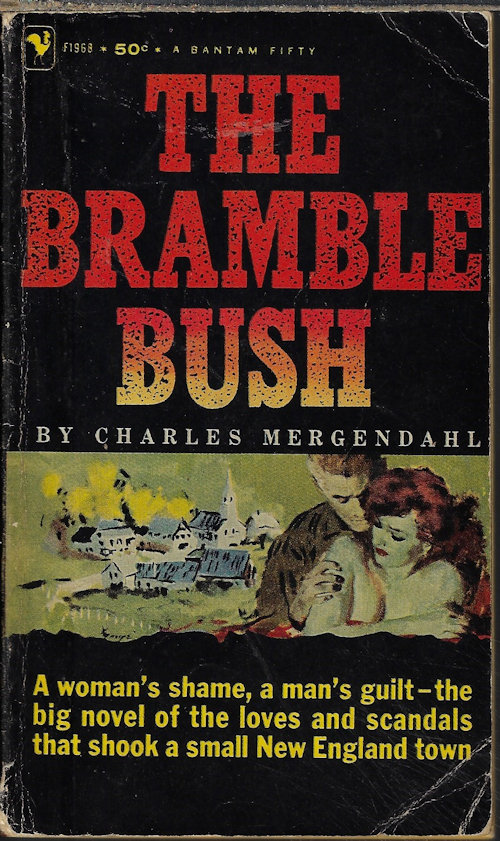 MERGENDAHL, CHARLES - The Bramble Bush