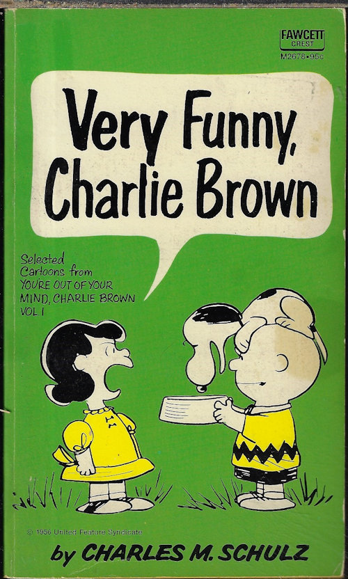 SCHULZ, CHARLES M. - Very Funny, Charlie Brown