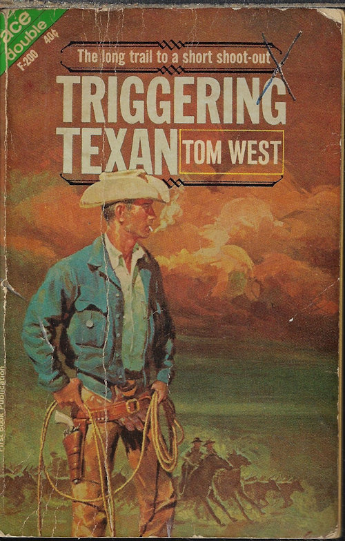 WEST, TOM / WYNNE, FRANK - Triggering Texan / the Big Snow