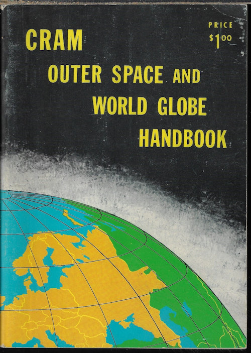 CRAM, GEORGE F. COMPANY, INC. - Cram Outer Space and World Globe Handbook