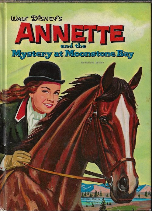 SCHROEDER, DORIS - Annette: Mystery at Moonstone Bay, Walt Disney's...