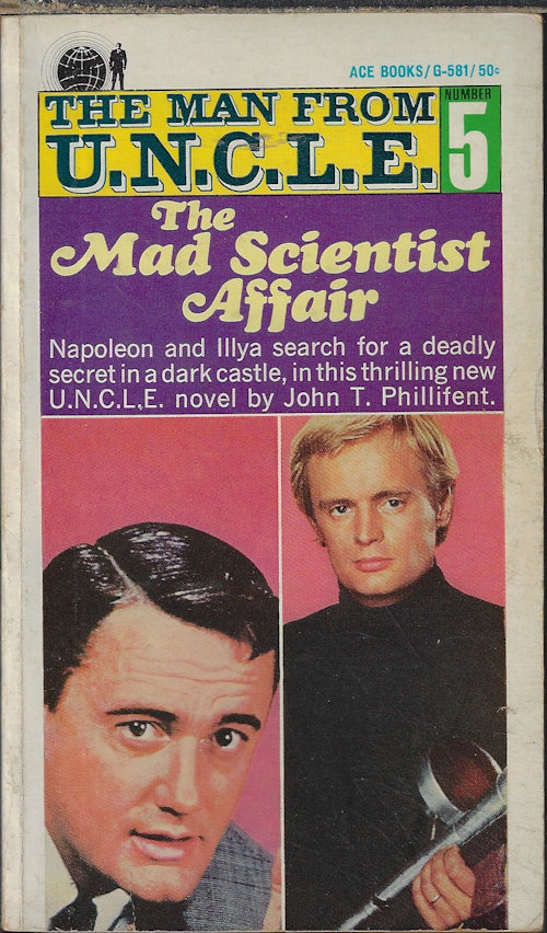 PHILLIFENT, JOHN T. - The Mad Scientist Affair: The Man from U.N. C.L. E #5