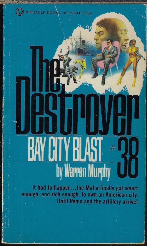 MURPHY, WARREN - Bay City Blast: The Destroyer No. 38