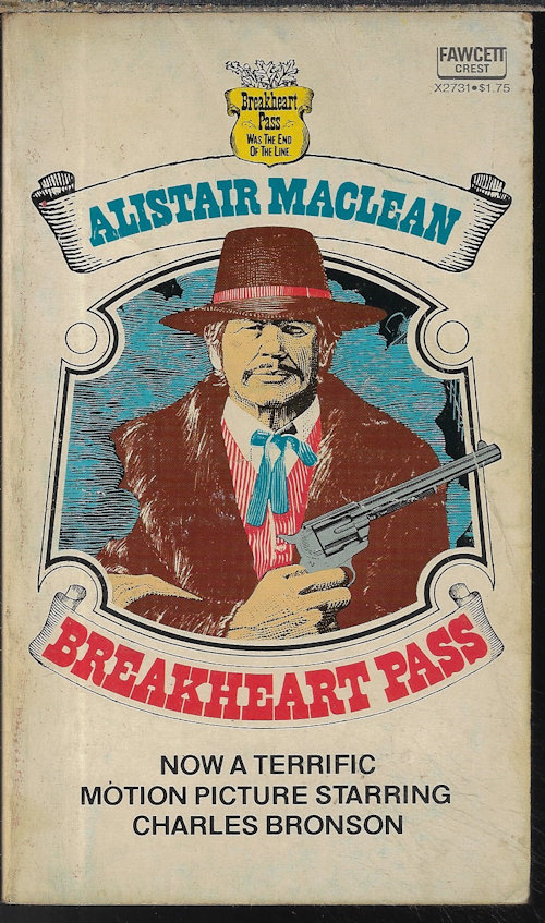 MACLEAN, ALISTAIR - Breakheart Pass