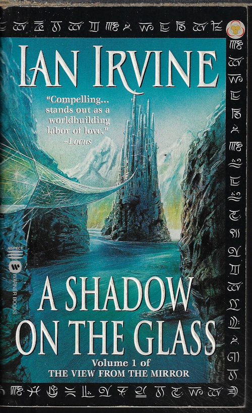 IRVINE, IAN - A Shadow on the Glass; Volume 1 of the View from the Mirror