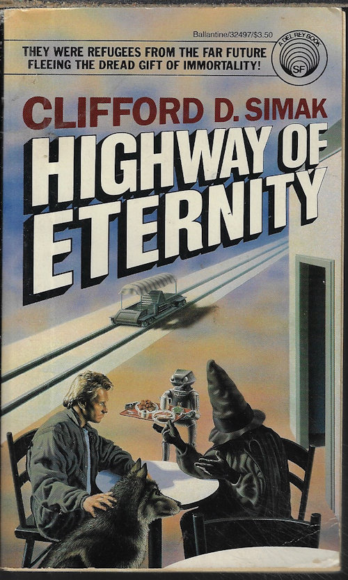 SIMAK, CLIFFORD D. - Highway of Eternity