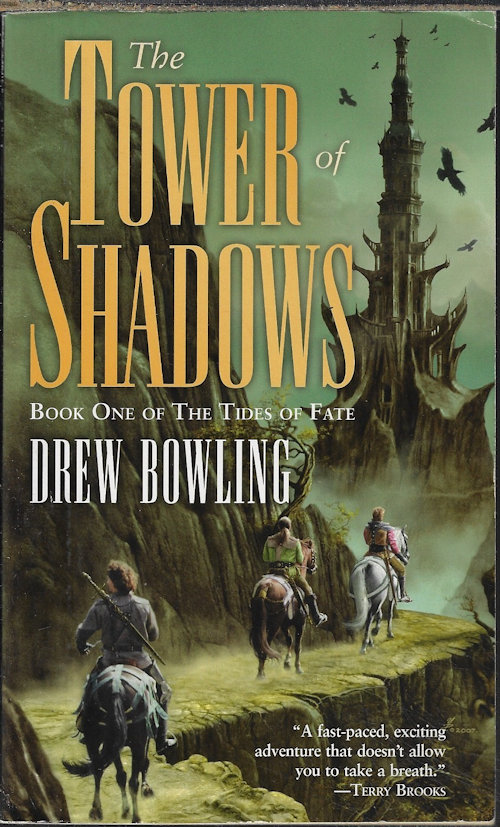 BOWLING, DREW - The Tower of Shadows: Book One of the Tides of Fate