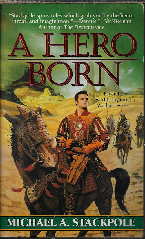 STACKPOLE, MICHAEL A. - A Hero Born