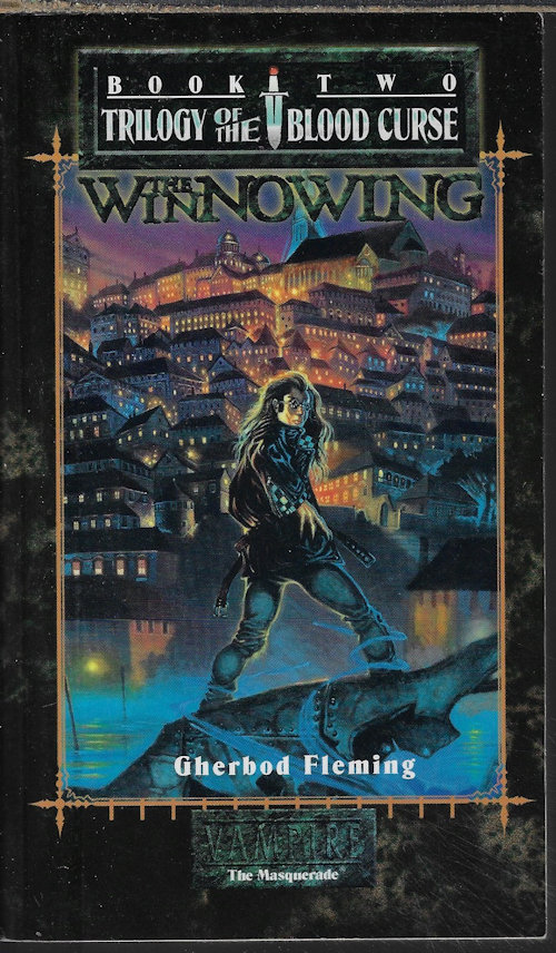 FLEMING, GHERBOD - The Winnowing; Book Two; Trilogy of the Blood Curse