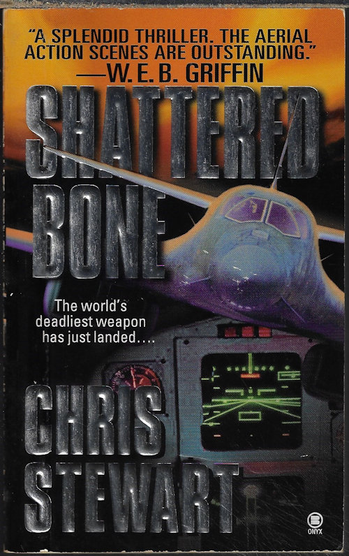 STEWART, CHRIS - Shattered Bone
