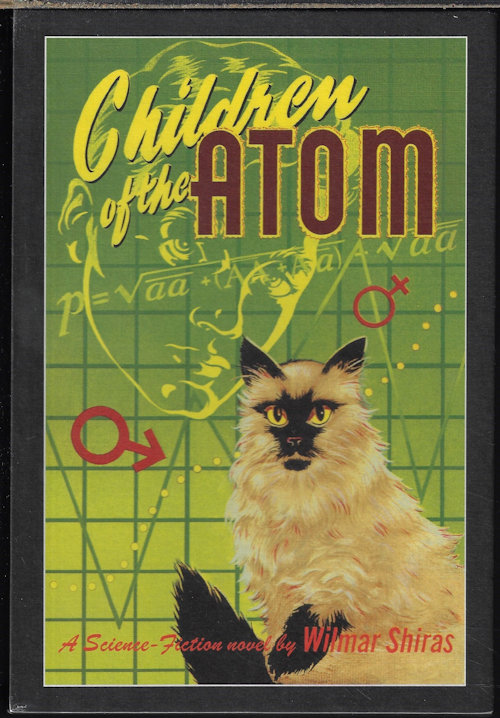 SHIRAS, WILMAR H. - Children of the Atom
