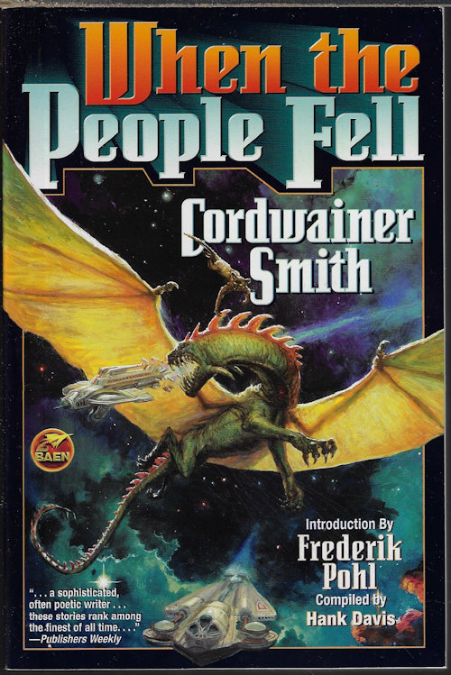 SMITH, CORDWAINER [PAUL MYRON ANTHONY LINEBARGER] - When the People Fell