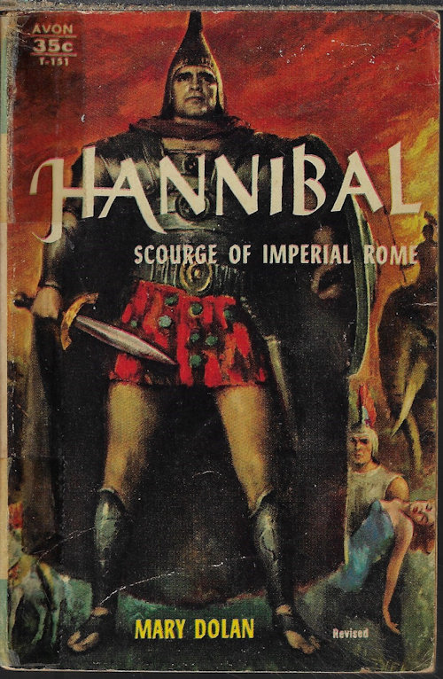 DOLAN, MARY - Hannibal Scourge of Imperial Rome (Orig. 