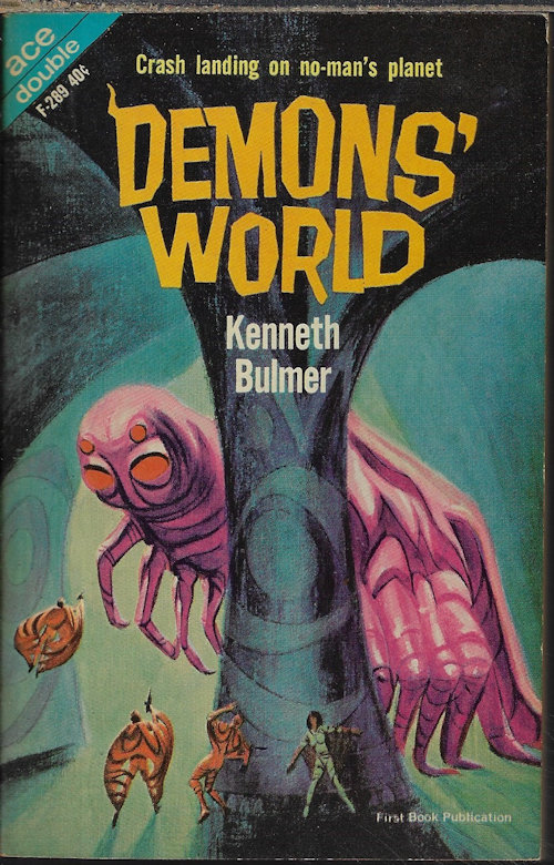 BULMER, KENNETH / PURDOM, TOM - Demons' World / I Want the Stars
